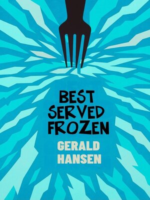 cover image of Best Served Frozen